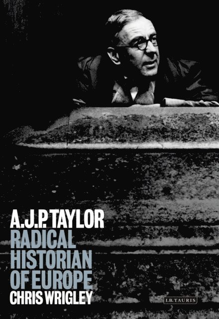 Chris Wrigley - A.J.P. Taylor, E-bok