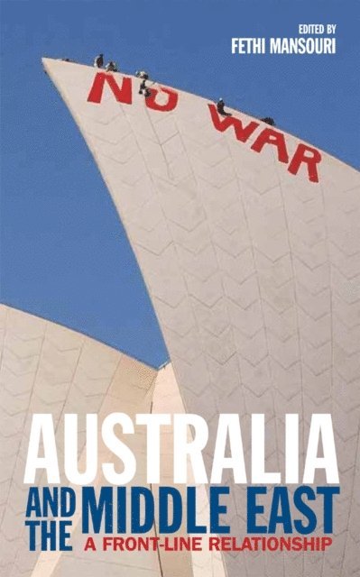 Fethi Mansouri - Australia and the Middle East, E-bok