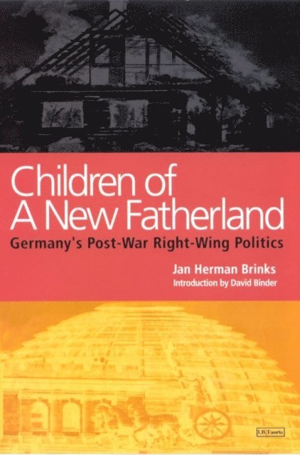 Jan Herman Brinks - Children of a New Fatherland, E-bok