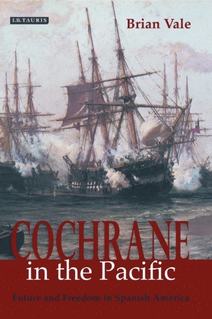 Brian Vale - Cochrane in the Pacific, E-bok