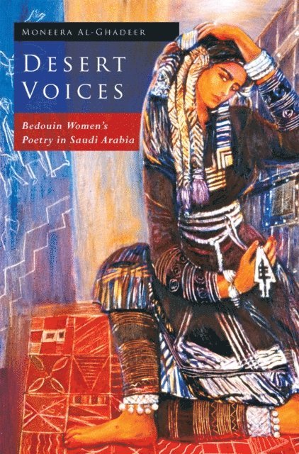Moneera Al-Ghadeer - Desert Voices, E-bok