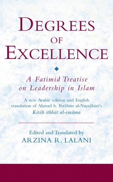 Arzina R. Lalani - Degrees of Excellence, E-bok