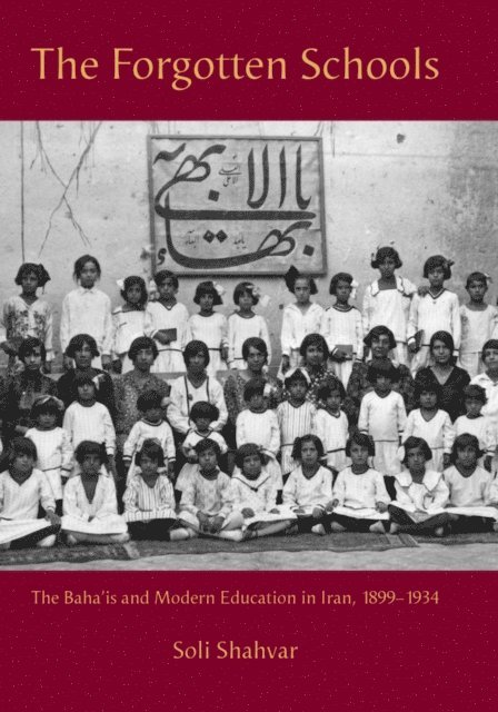 Soli Shahvar - Forgotten Schools, E-bok