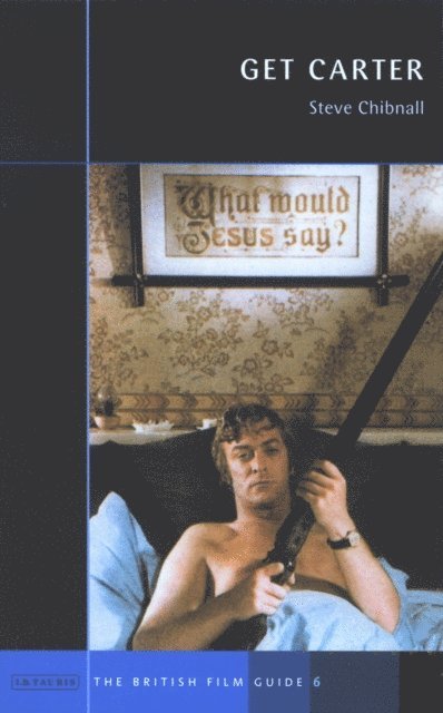Steve Chibnall - Get Carter, E-bok