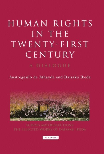 Austregésilo de Athayde, Daisaku Ikeda - Human Rights in the Twenty-first Century, E-bok