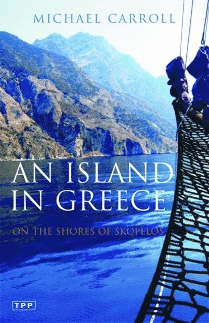 Michael Carroll - Island in Greece, E-bok