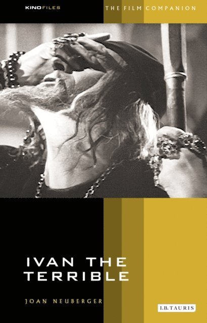 Joan Neuberger - Ivan the Terrible, E-bok