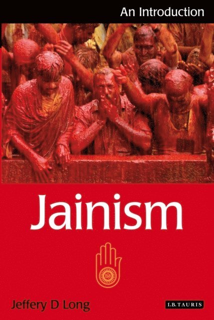 Jeffery D. Long - Jainism, E-bok