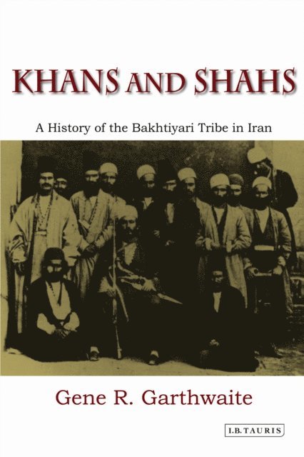Gene R. Garthwaite - Khans and Shahs, E-bok