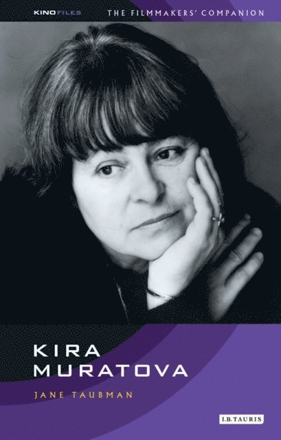 Jane Taubman - Kira Muratova, E-bok