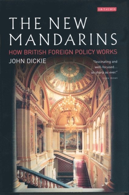 John Dickie - New Mandarins, E-bok