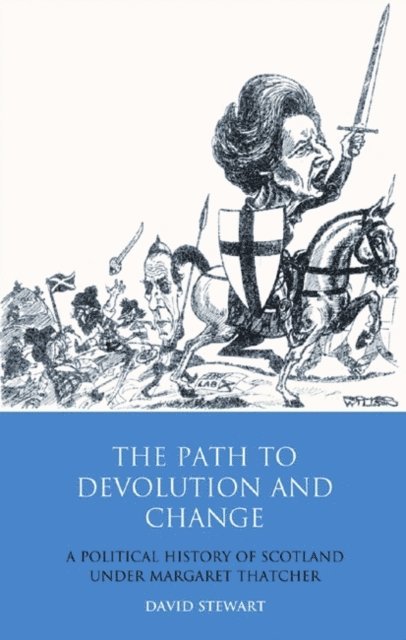 David Stewart - Path to Devolution and Change, E-bok