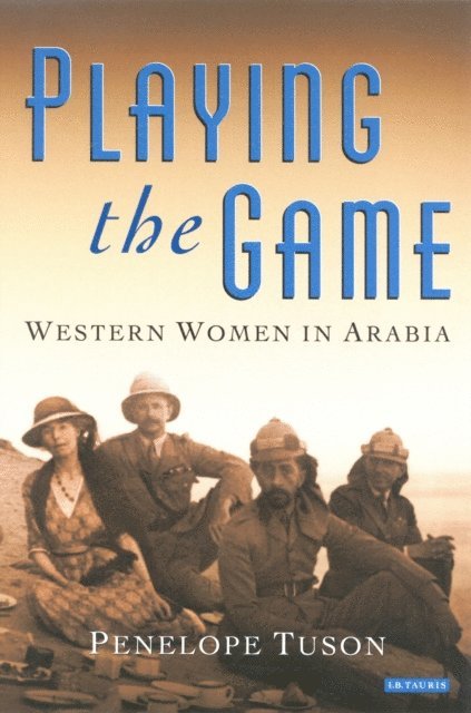Penelope Tuson - Playing the Game, E-bok