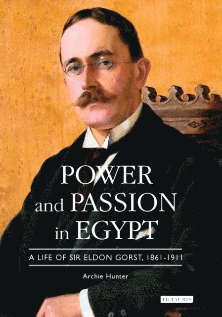 Archie Hunter - Power and Passion in Egypt, E-bok