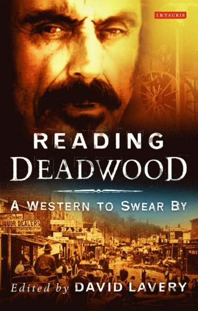 David Lavery - Reading Deadwood, E-bok