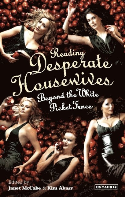 Janet McCabe, Kim Akass - Reading 'Desperate Housewives', E-bok