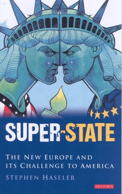 Stephen Haseler - Super-State, E-bok
