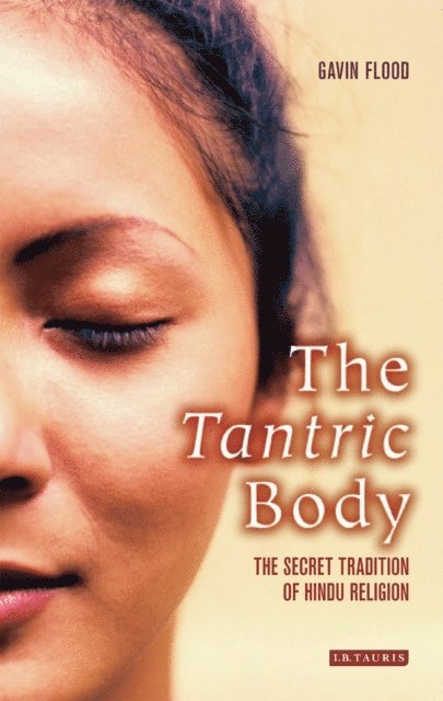 Gavin Flood - Tantric Body, E-bok