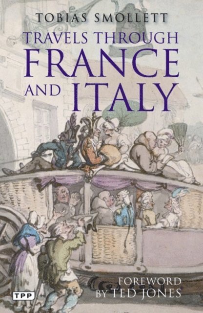 Tobias Smollett - Travels through France and Italy, E-bok