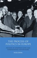 The Process of Politics in Europe