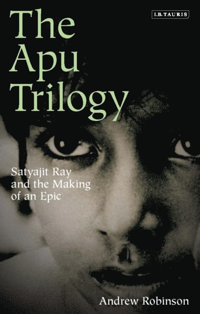 Andrew Robinson - Apu Trilogy, E-bok