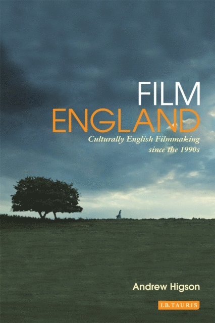 Andrew Higson - Film England, E-bok