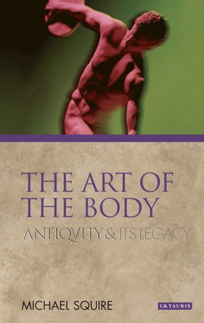 Michael Squire - Art of the Body, E-bok