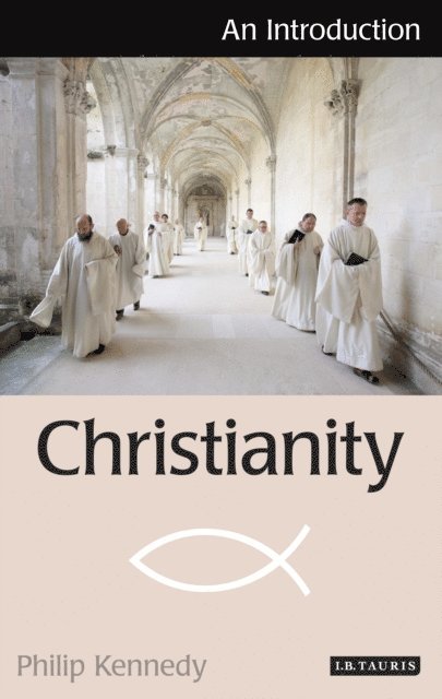 Philip Kennedy - Christianity, E-bok