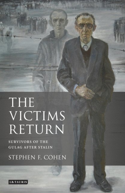 Stephen F. Cohen - Victims Return, E-bok