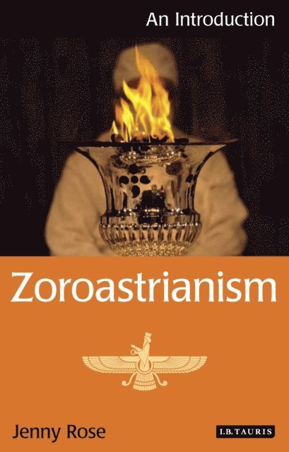 Jenny Rose - Zoroastrianism, E-bok