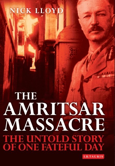 Nick Lloyd - Amritsar Massacre, E-bok