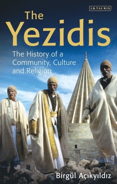 Birgül Açikyildiz - Yezidis, E-bok
