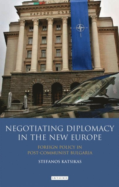 Stefanos Katsikas - Negotiating Diplomacy in the New Europe, E-bok