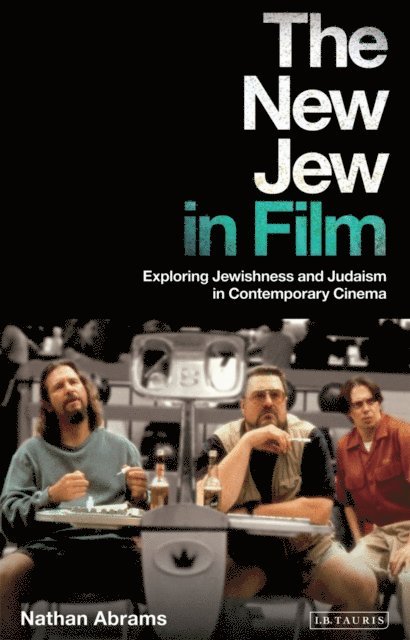 Nathan Abrams - New Jew in Film, E-bok