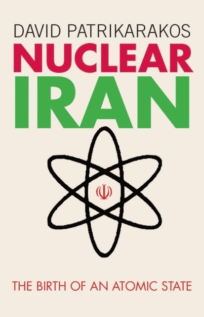 David Patrikarakos - Nuclear Iran, E-bok. Tillgänglighet: Lägg i varukorg