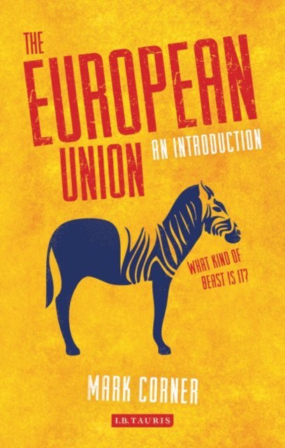 Mark Corner - European Union, E-bok