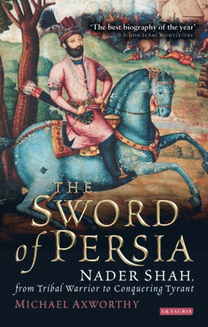 Michael Axworthy - Sword of Persia, E-bok