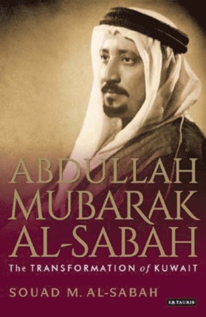 Souad M. Al-Sabah - Abdullah Mubarak Al-Sabah, E-bok