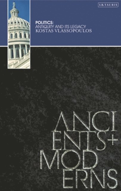 Kostas Vlassopoulos - Politics, E-bok
