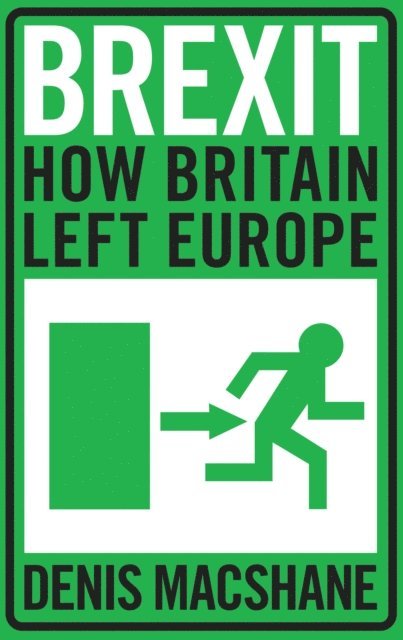 Denis MacShane - Brexit, E-bok