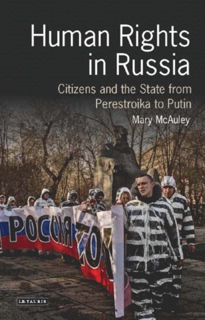 Mary McAuley - Human Rights in Russia, E-bok