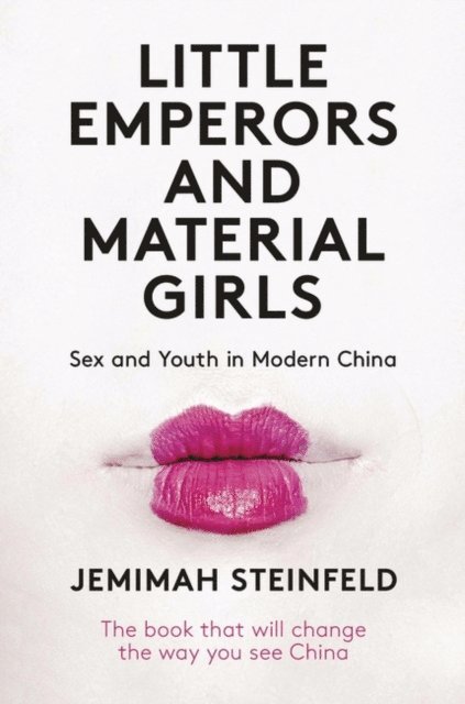 Jemimah Steinfeld - Little Emperors and Material Girls, E-bok
