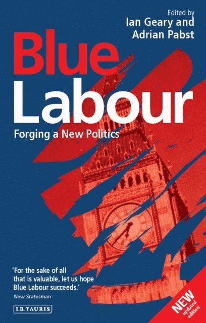 Ian Geary, Adrian Pabst - Blue Labour, E-bok