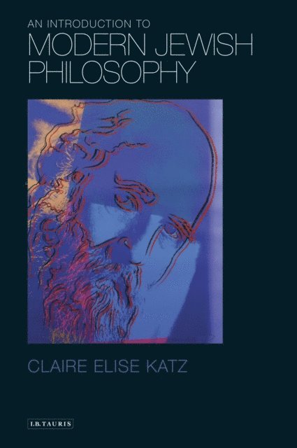 Claire Elise Katz - Introduction to Modern Jewish Philosophy, E-bok