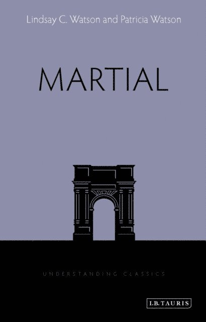 Lindsay C. Watson, Patricia Watson - Martial, E-bok