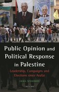 Public Opinion and Political Response in Palestine