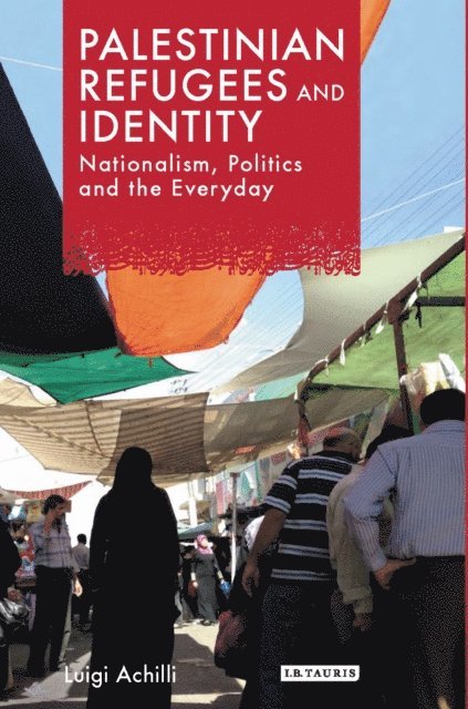 Luigi Achilli - Palestinian Refugees and Identity, E-bok