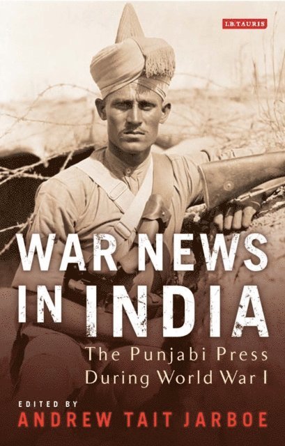 Andrew Tait Jarboe - War News in India, E-bok