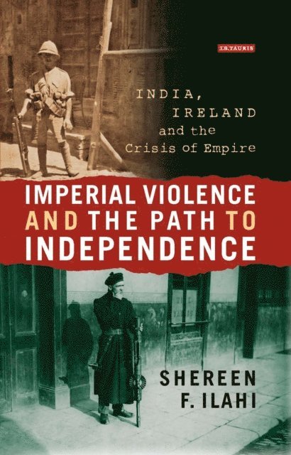 Imperial Violence and the Path to Independence