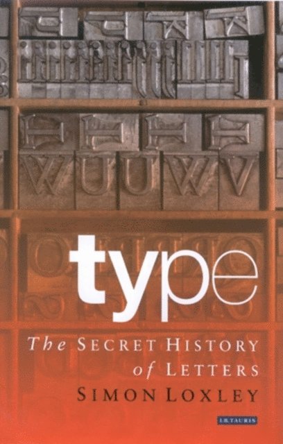 Simon Loxley - Type, E-bok. Tillgänglighet: Lägg i varukorg
